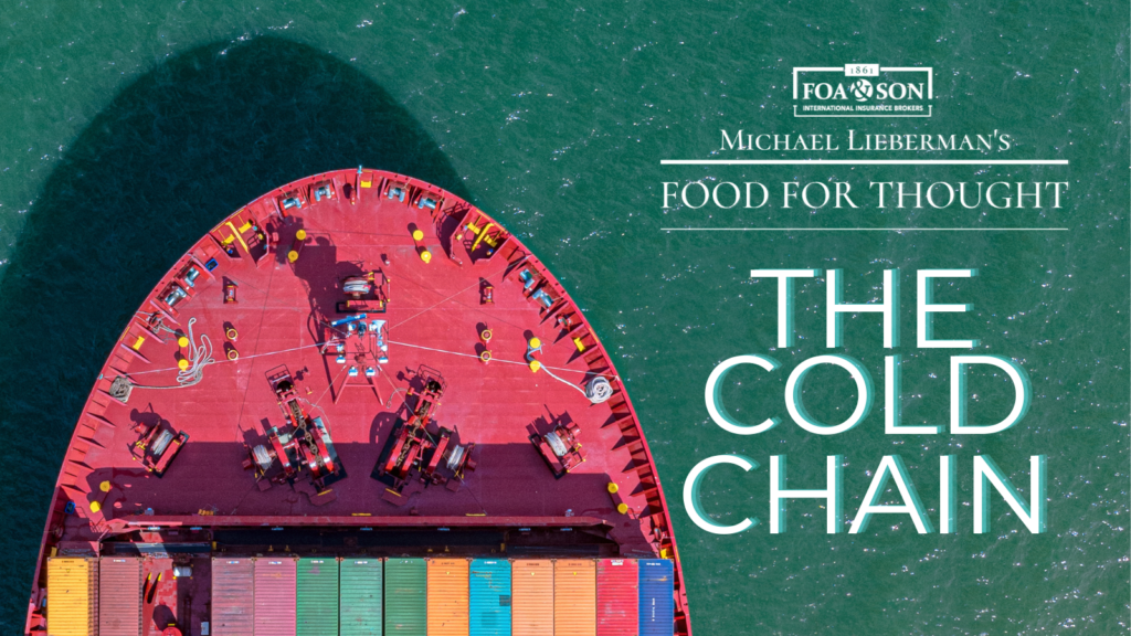 A graphic with an overhead view of the front of a cargo ship and entitled 'Michael Lieberman's Food for Thought: The Cold Chain'